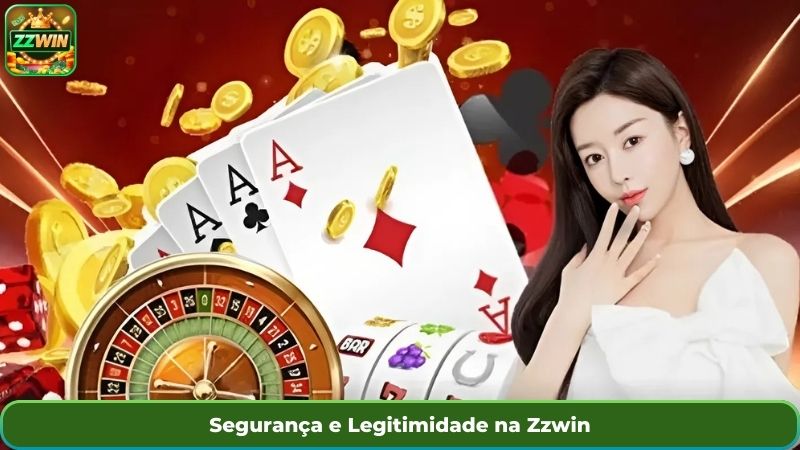 Segurança e Legitimidade na Zzwin